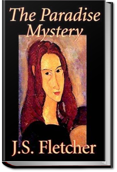 The Paradise Mystery | J. S. Fletcher